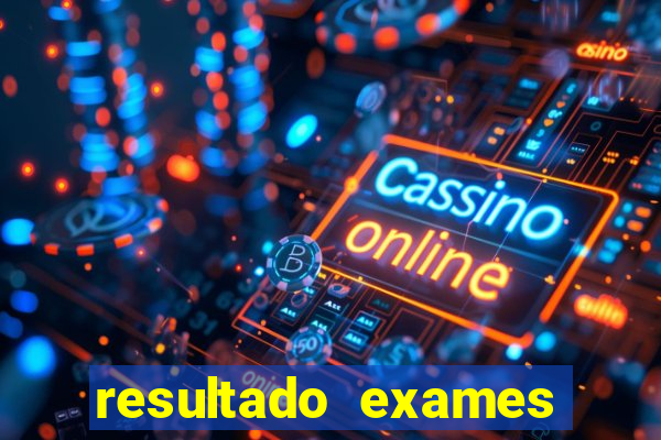 resultado exames unimed poa